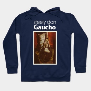 SteelyDan Gaucho Hoodie